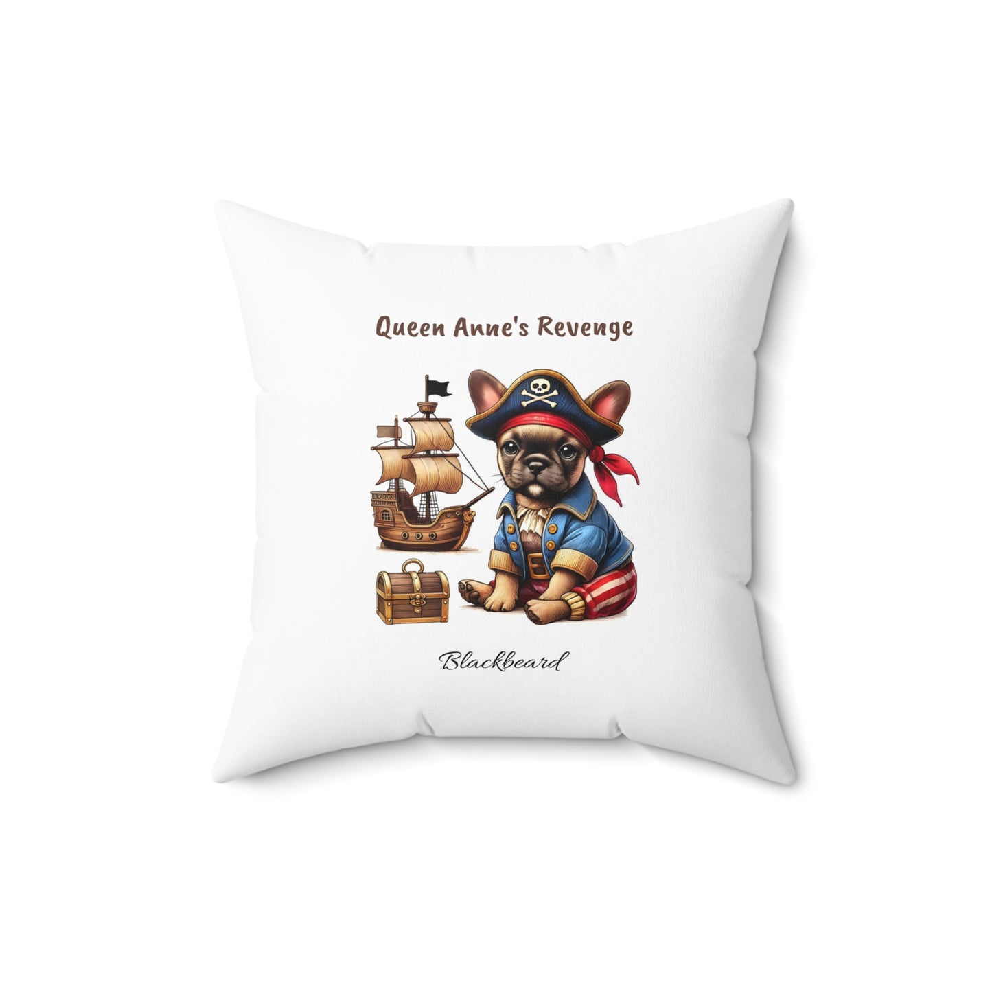 Queen Anne's Revenge French Bulldog Pillow