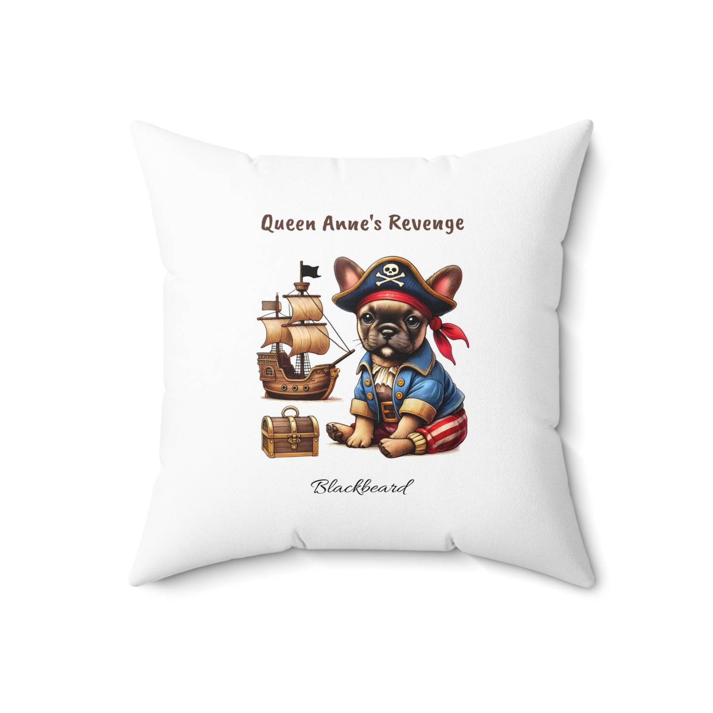 Queen Anne's Revenge French Bulldog Pillow