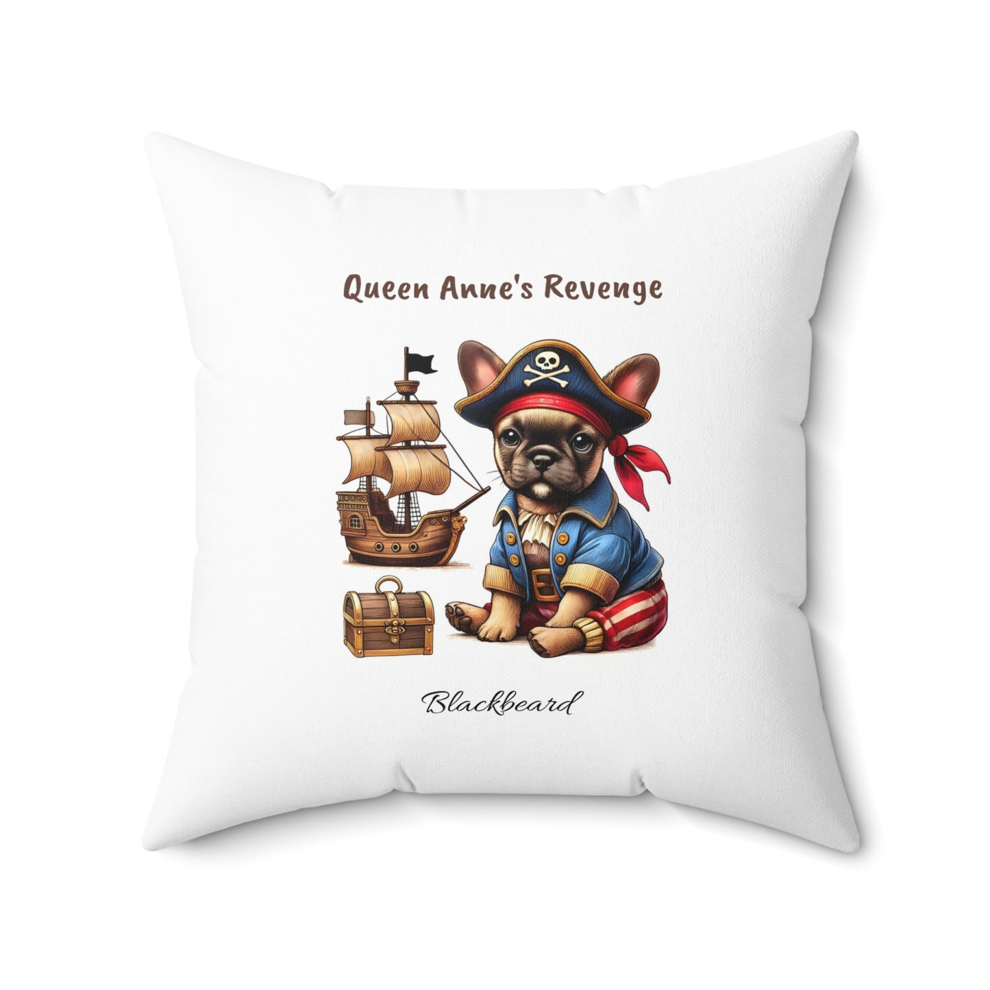 Queen Anne's Revenge French Bulldog Pillow